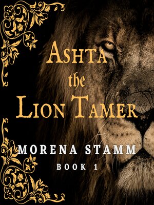 cover image of Ashta the Lion Tamer